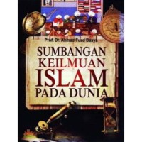 Image of Sumbangan Keilmuan Islaman Pada Dunia